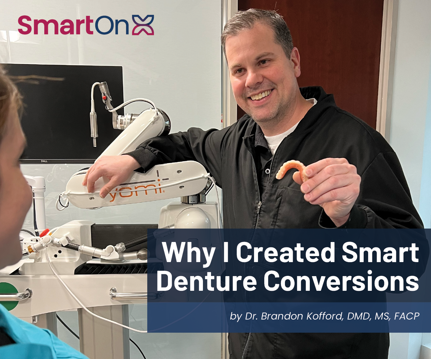 Why I Created Smart Denture Conversions