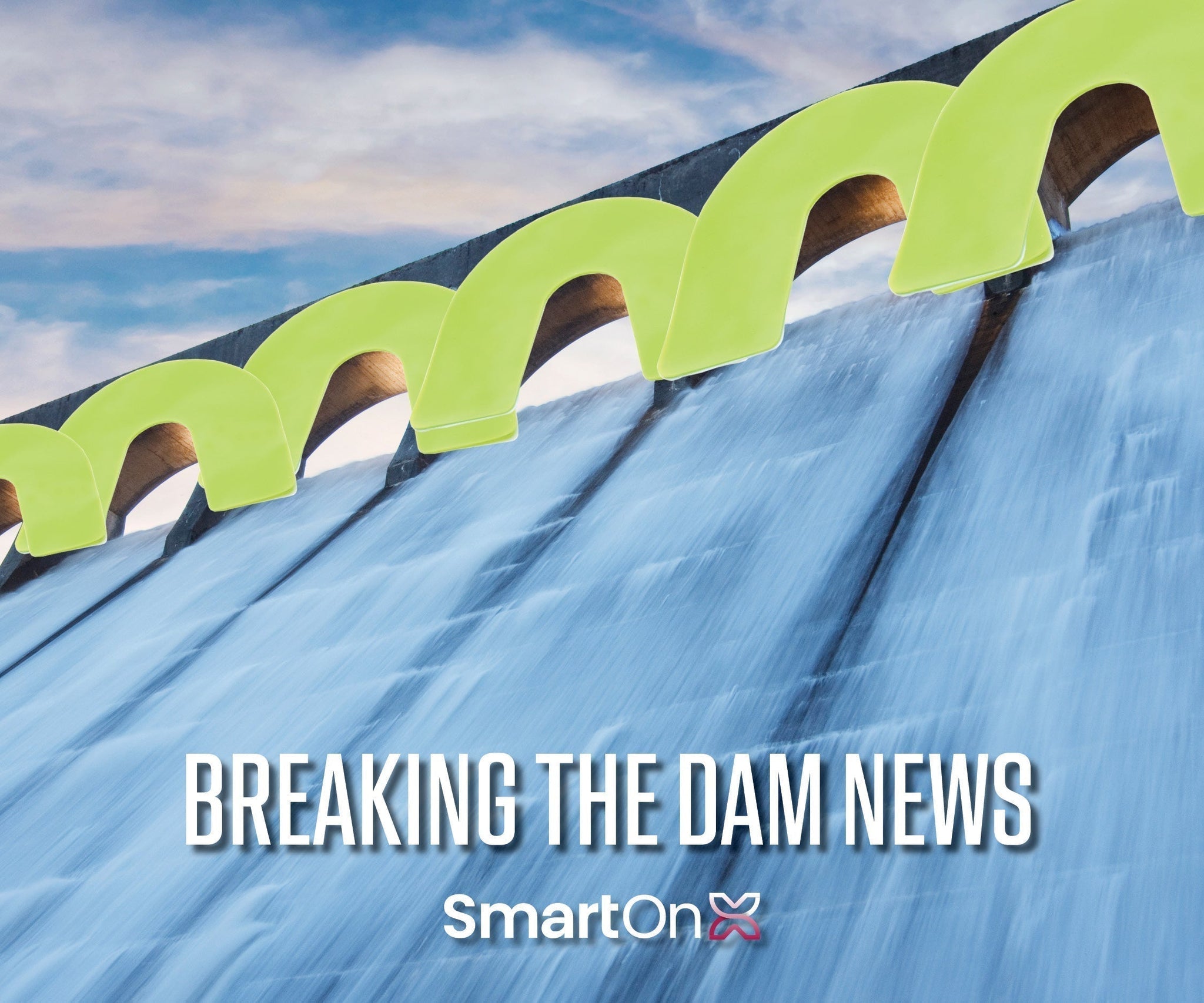 Breaking the Dam News